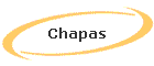Chapas